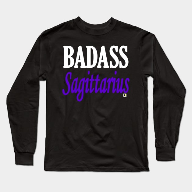 BADASS Sagittarius Long Sleeve T-Shirt by AddOnDesign